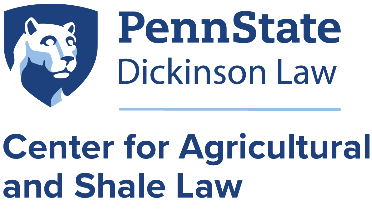 Spotlight on Penn State Center for Agricultural and Shale Law: Trusted partner will present upcoming NALC webinars